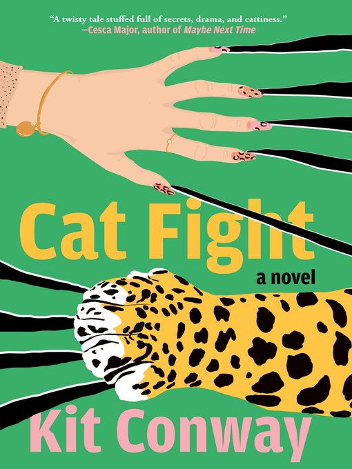 Title details for Cat Fight by Kit Conway - Available